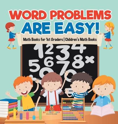 Word Problems are Easy! Math Books for 1st Graders Children's Math Books Subscription