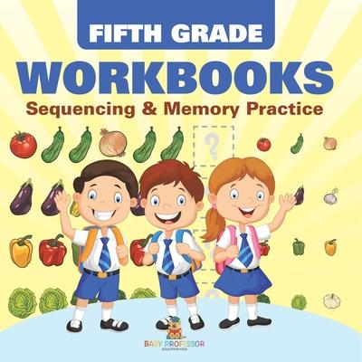 Fifth Grade Workbooks: Sequencing & Memory Practice Subscription
