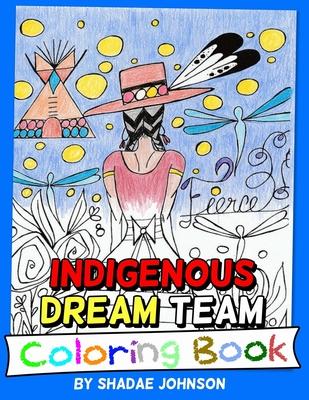 Indigenous Dream Team Coloring Book