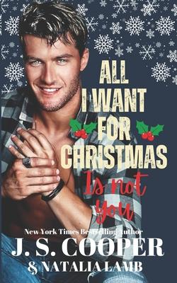 All I Want For Christmas Is Not You