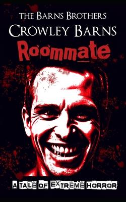 Roommate: A Tale of Extreme Horror