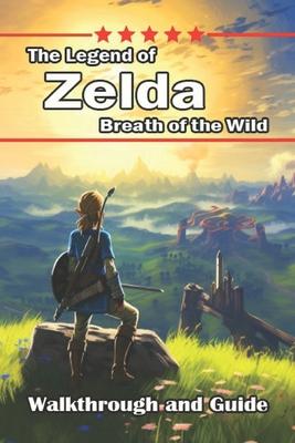 The Comprehensive Guide for The Legend of Zelda: Breath of the Wild [Updated and Expanded] Subscription