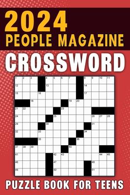 2024 People Magazine Crossword Puzzle Book For Teens: Stimulate Your Brain and Stay Entertained with Engaging Puzzle Activities