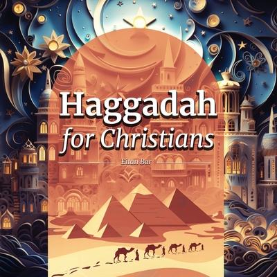 Haggadah for Christians: Celebrating a Christ-Centered Passover Seder Subscription