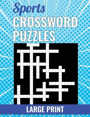 Sports Crossword Puzzles - Large Print