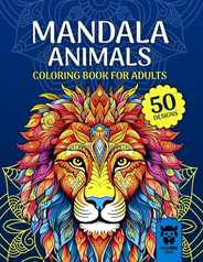 Mandala Animals Coloring Book: 50 Amazing Animals Designs in Mandala and Zentangle Style for Adults to Improve Mindfulness and Relaxation. Subscription