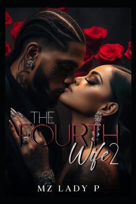 The Fourth Wife 2: A Polyamorous Love Story Subscription