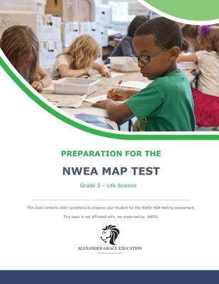 NWEA Map Test Preparation - Grade 3 Life Science