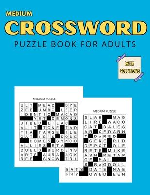 Medium Crossword Puzzle Books For Adults: for Men, Women, and Seniors with solutions Subscription