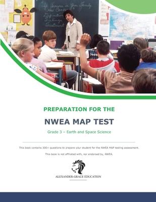 NWEA Map Test Preparation - Grade 3 Earth and Space Science