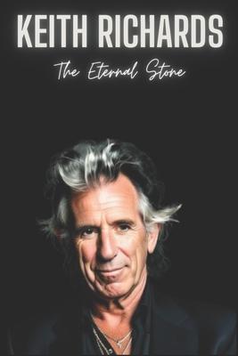 Keith Richards: Strumming Through Time