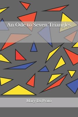 An Ode to Seven Triangles