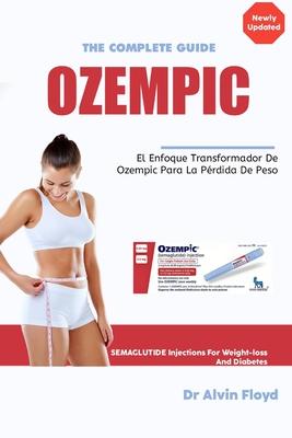 Ozempic: El enfoque transformador de Ozempic para la prdida de peso