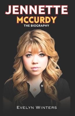 Jennette McCurdy: Jennette McCurdy Journey from Child Star to Independence