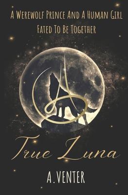 A True Luna