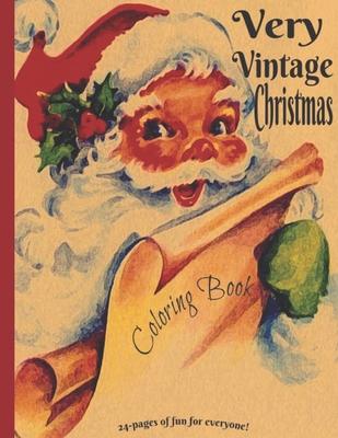 Very Vintage Christmas Coloring Book for Adults and Kids All ages Subscription