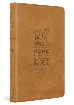ESV Thinline Bible, Red Letter (Trutone, Nubuck Caramel, Hebrews 10:23 Design)
