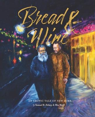 Bread & Wine: An Erotic Tale of New York Updated Edition Subscription