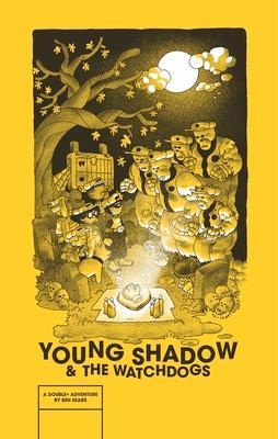 Young Shadow & the Watchdogs Subscription