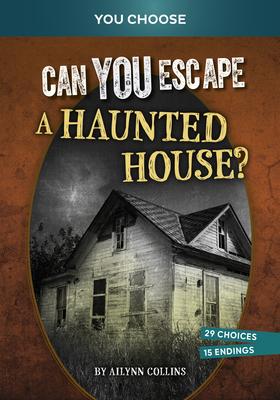 Can You Escape a Haunted House?: An Interactive Paranormal Adventure Subscription