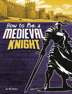 How to Be a Medieval Knight Subscription
