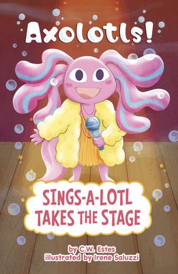 Sings-A-Lotl Takes the Stage Subscription