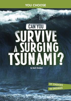 Can You Survive a Surging Tsunami?: An Interactive Survival Adventure Subscription