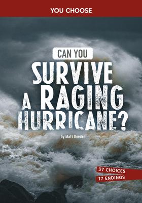 Can You Survive a Raging Hurricane?: An Interactive Survival Adventure Subscription
