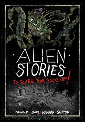 Alien Stories to Scare Your Socks Off! Subscription