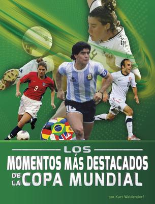 Los Momentos Ms Destacados de la Copa Mundial Subscription