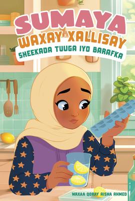 Sumaya Waxay Xallisay Sheekada Tuuga Iyo Barafka (Sumaya Solves the Ice Thief Problem) Subscription