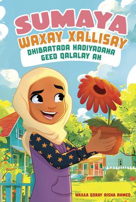 Sumaya Waxay Xallisay Dhibaatada Hadiyadaha Geed Qalalay Ah (Sumaya Solves the Droopy Gift Problem) Subscription