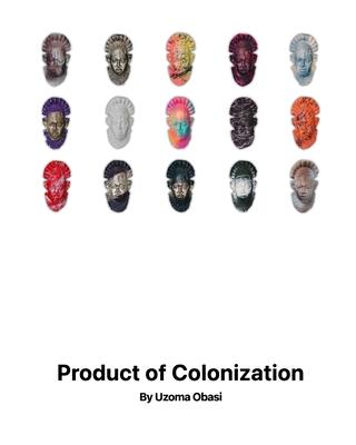 Product of Colonization