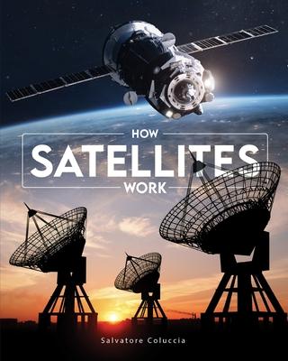 How Satellites Work