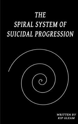 The Spiral System of Suicidal Progression