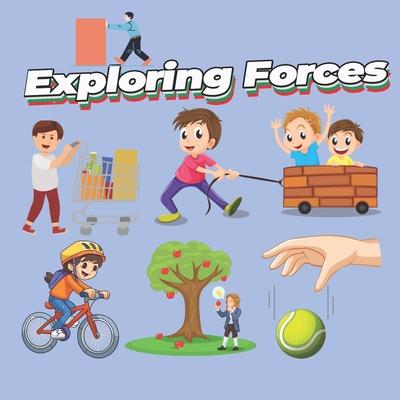Exploring Forces: push, pull, magnetic, applied force, tension force gravity and friction forces physics for kids newton three laws of motion, first l Subscription
