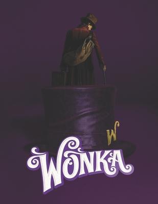 Wonka: Screenplay