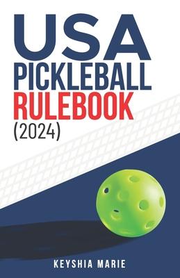 USA Pickleball Rulebook (2024)