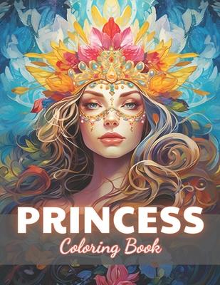 Princess Coloring Book: 100+ Unique and Beautiful Designs for All Fans