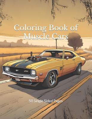 Coloring Book of Muscle Cars: 50 Single Sided Pages Subscription