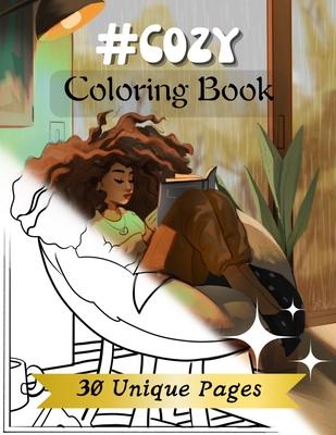 #Cozy Coloring Book: Adult Coloring Book