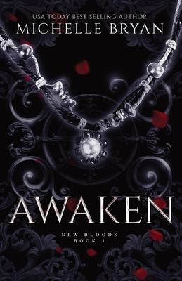 Awaken: New Bloods Trilogy