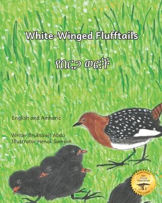 White-Winged Flufftails: Protecting an Endangered Species in English and Amharic