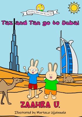 Taz and Tan go to Dubai: Rabbits go on a Adventure. Travel, explore and learn new things. Knowledge and Trivia Quiz.