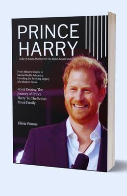 Prince Harry Member Of The British Royal Family: From Military Service to Mental Health Advocacy, Unveiling the Evolving Legacy of a Modern Prince