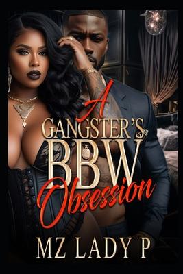 A Gangster's BBW Obsession Subscription