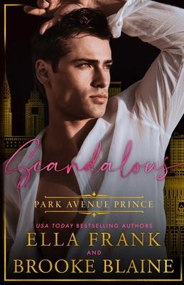 Scandalous Park Avenue Prince