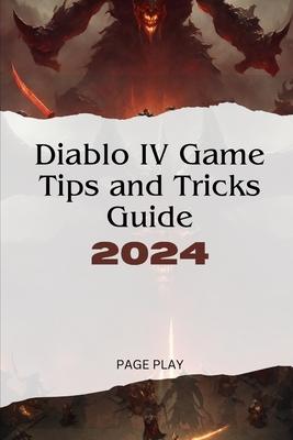 Diablo IV Game Tips and Tricks Guide 2024