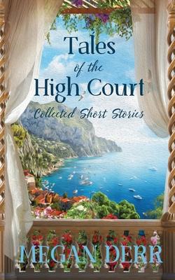 Tales of the High Court: Collected Short Stories