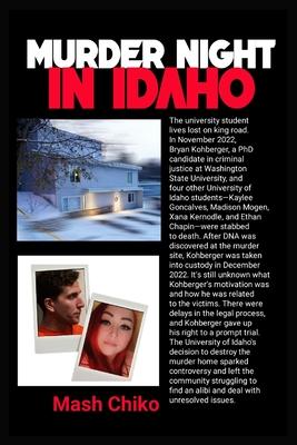 Murder Night in Idaho: The Lives Lost on King Road